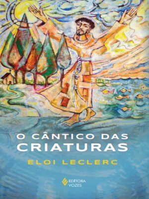 cover image of O cântico das criaturas